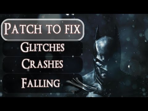 Batman arkham origins burnley glitch fixtures
